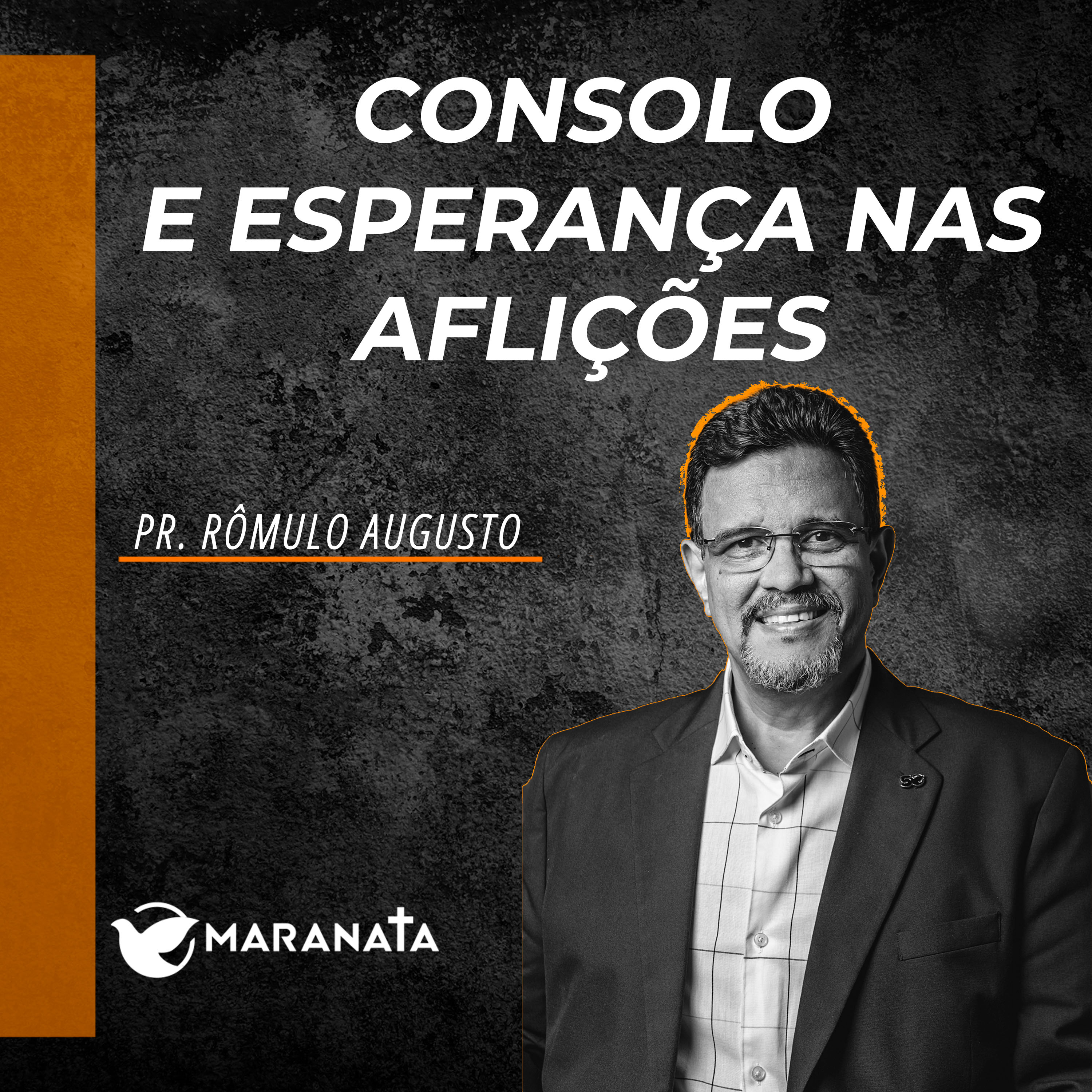 Consolo e esperança nas aflições - Pr. Rômulo Augusto episode artwork
