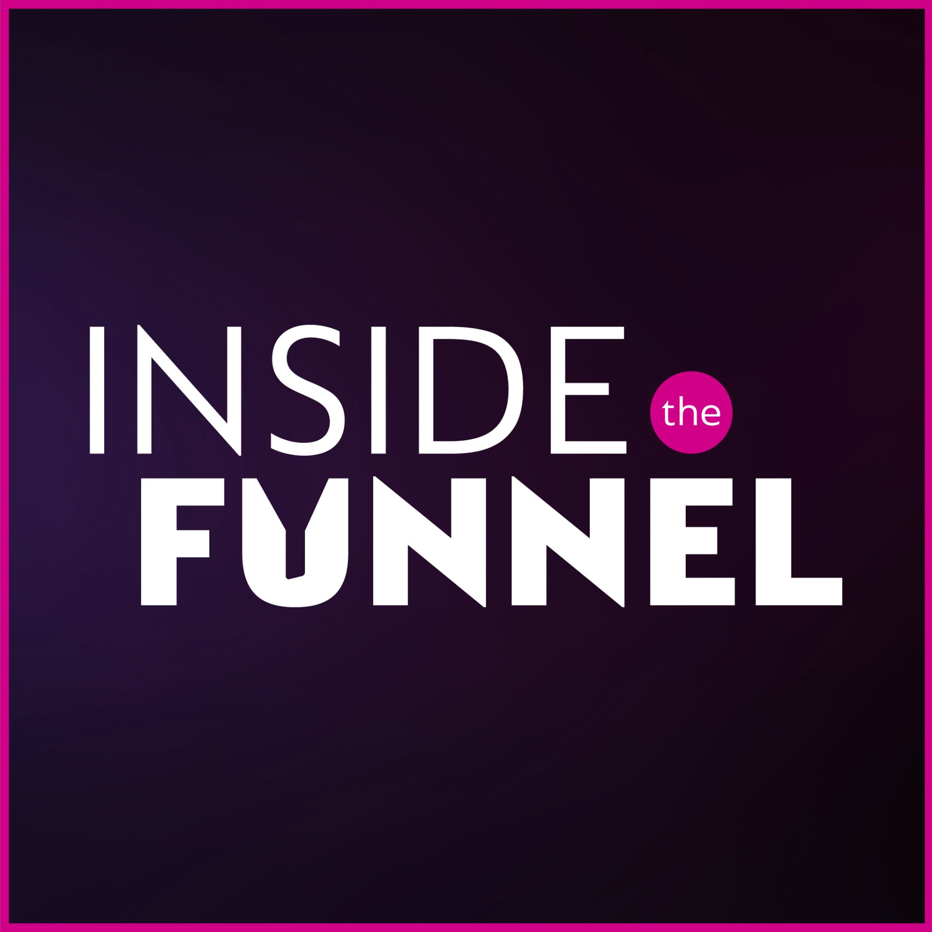 Artwork for Inside the Funnel