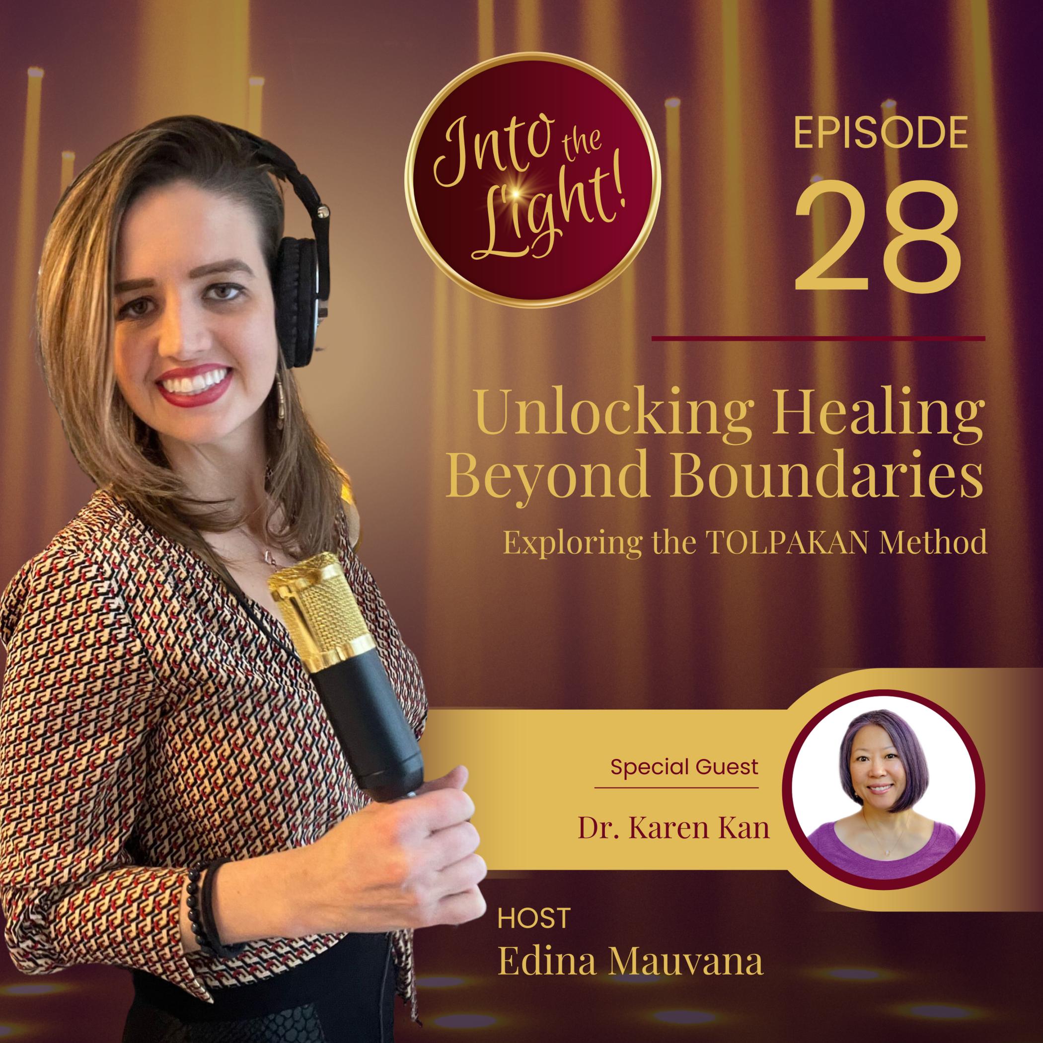 Into the Light! with Edina Mauvana