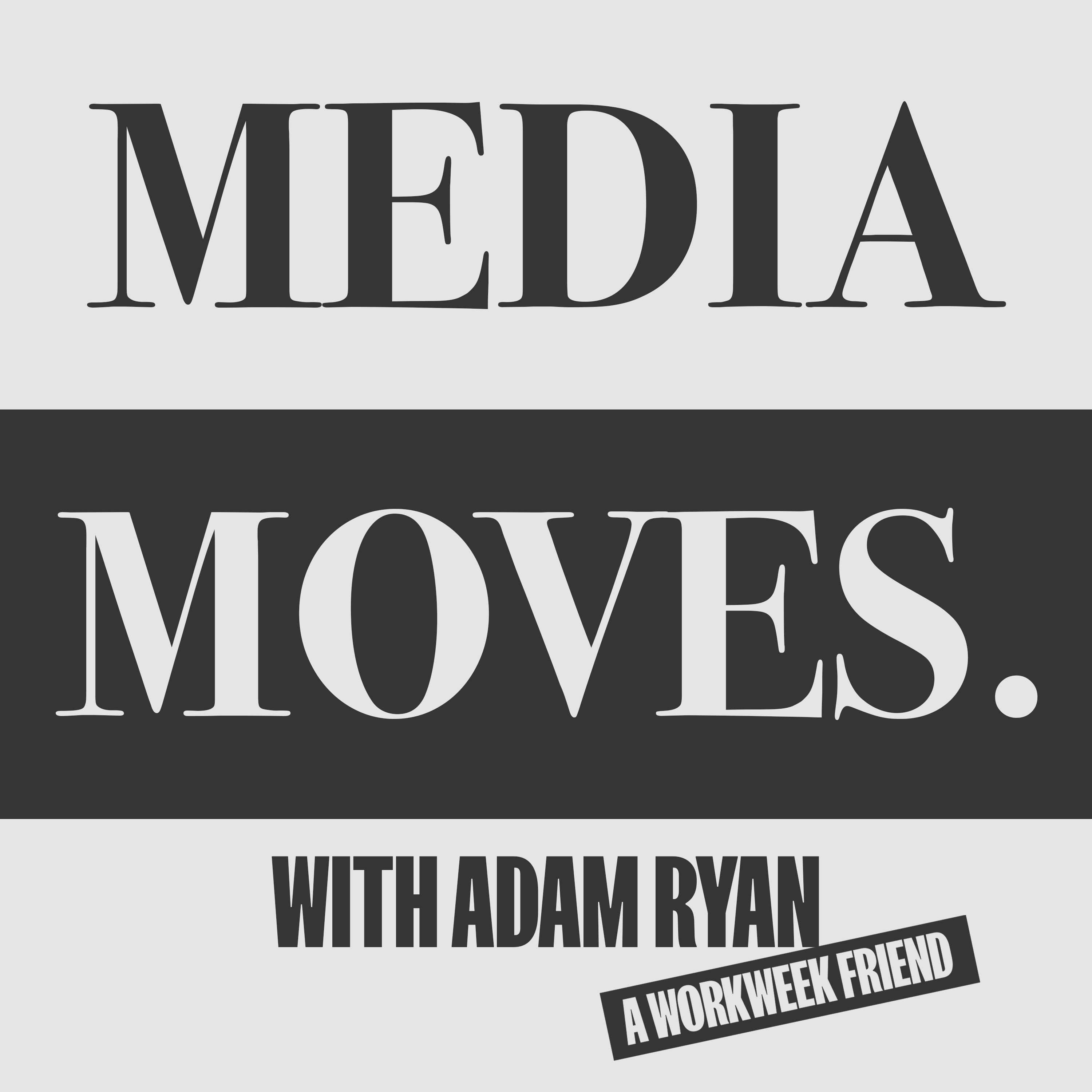 Artwork for podcast Media Moves