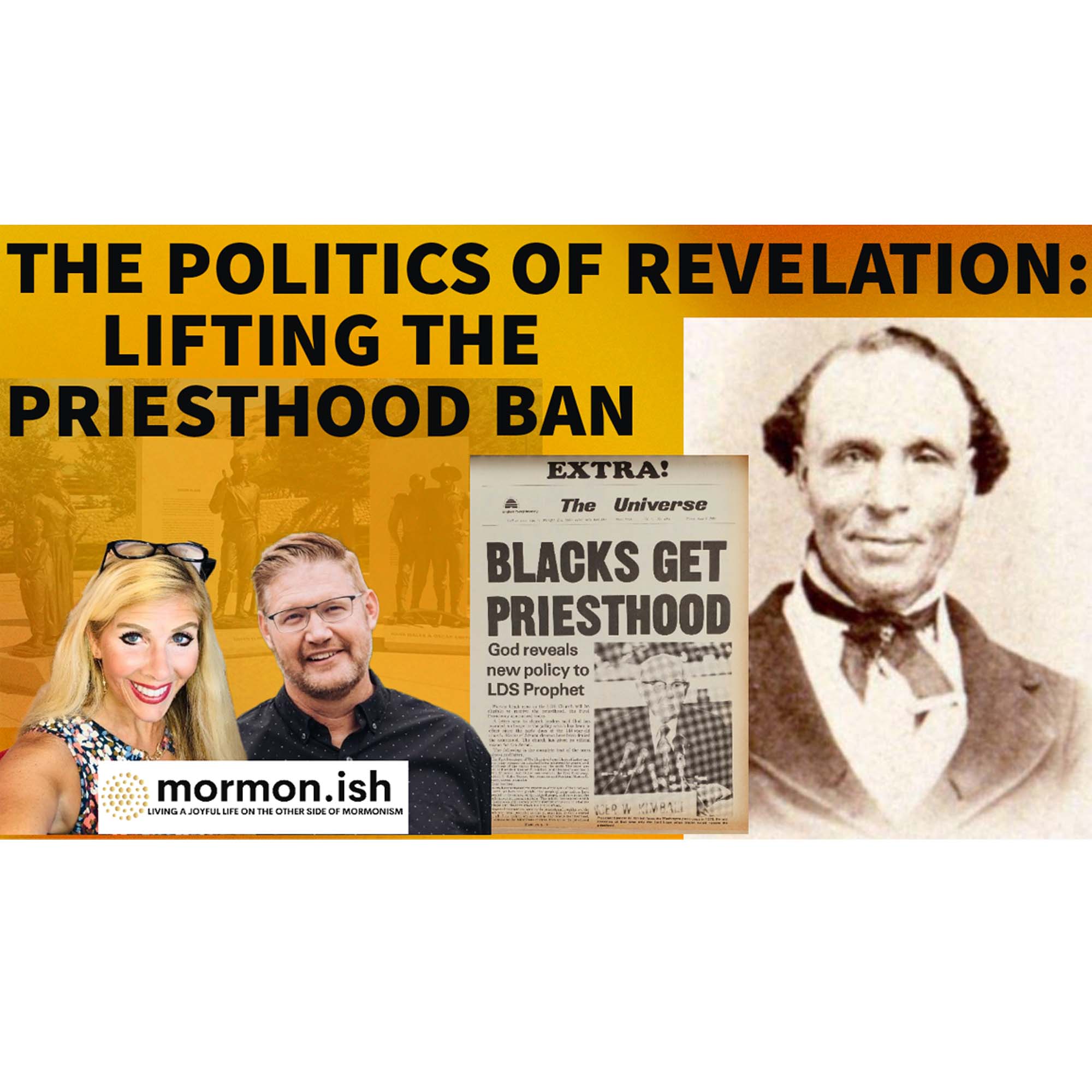 cover of episode The Politics of Revelation: Lifting the Priesthood Ban