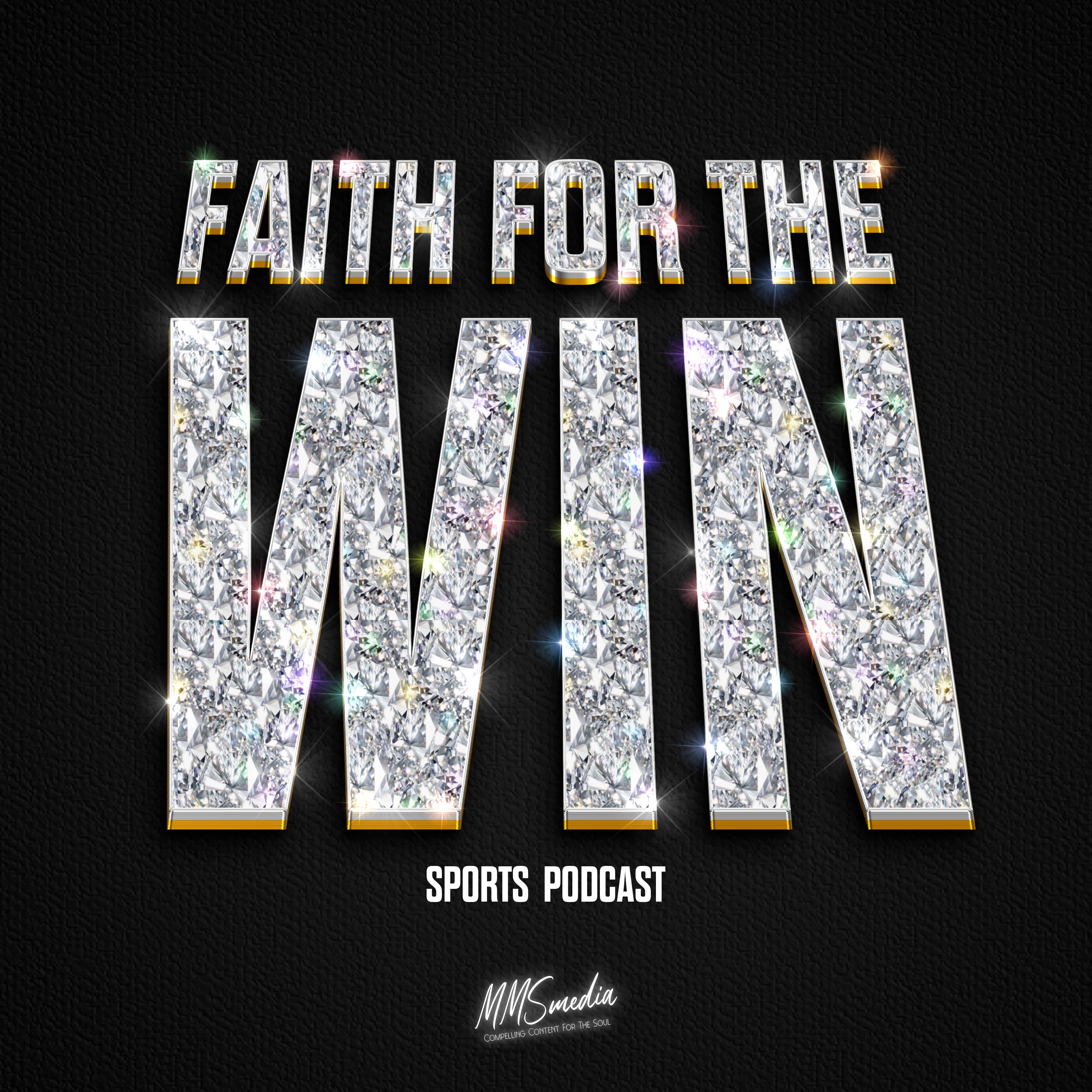 Artwork for Faith for The Win Sports Podcast