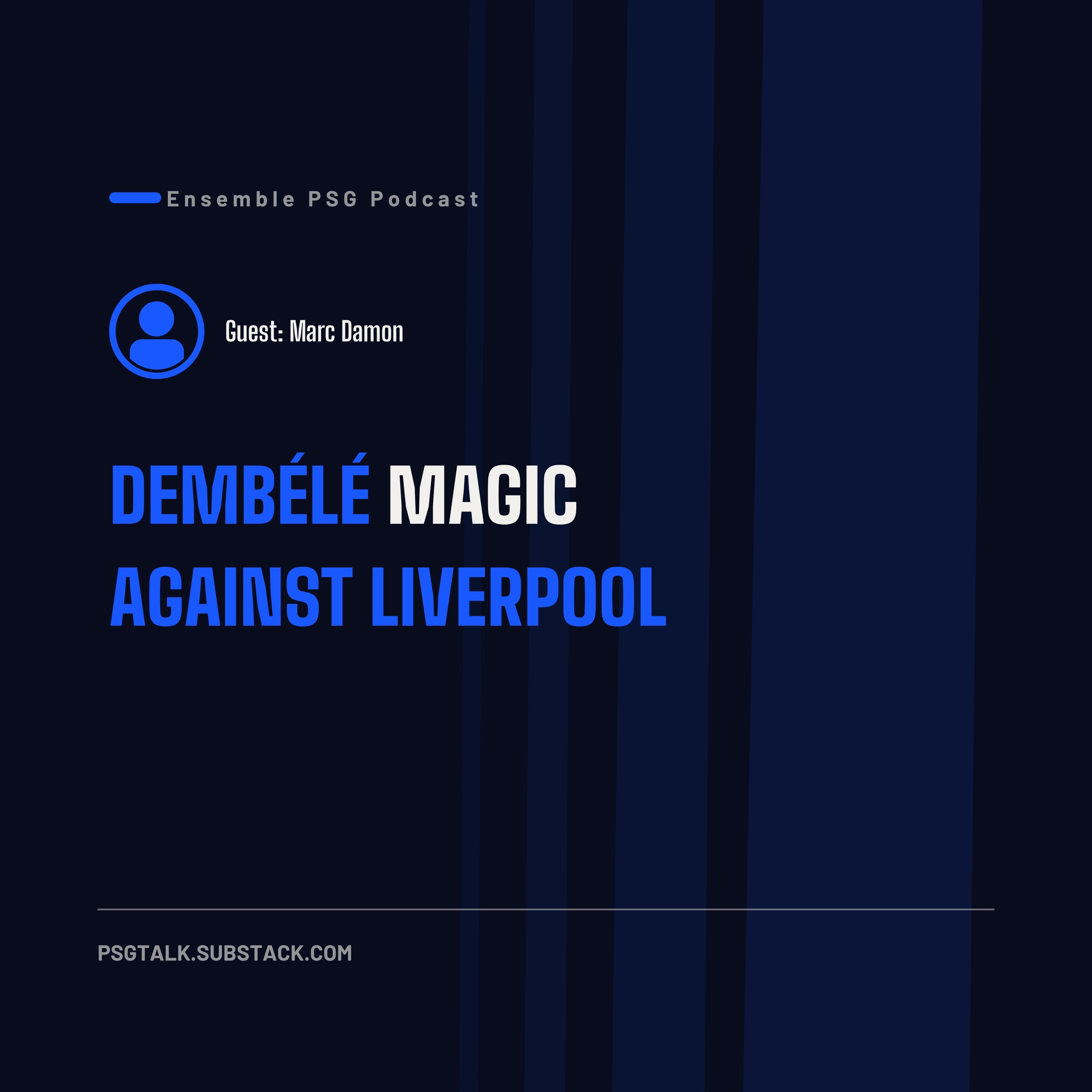 Dembélé Magic Against Liverpool [Bonus Episode]