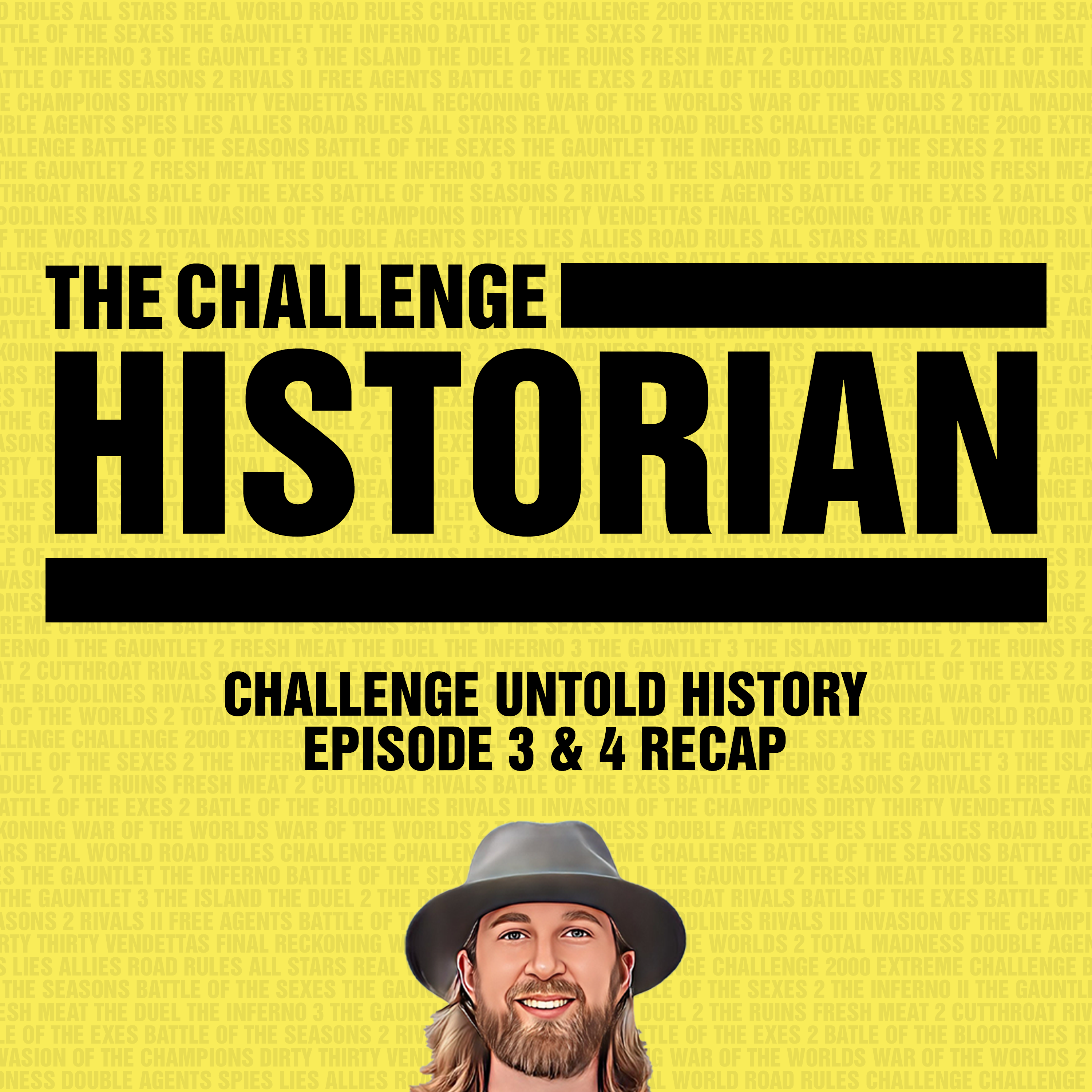 The Challenge Untold History Episode 3 & 4 Recap