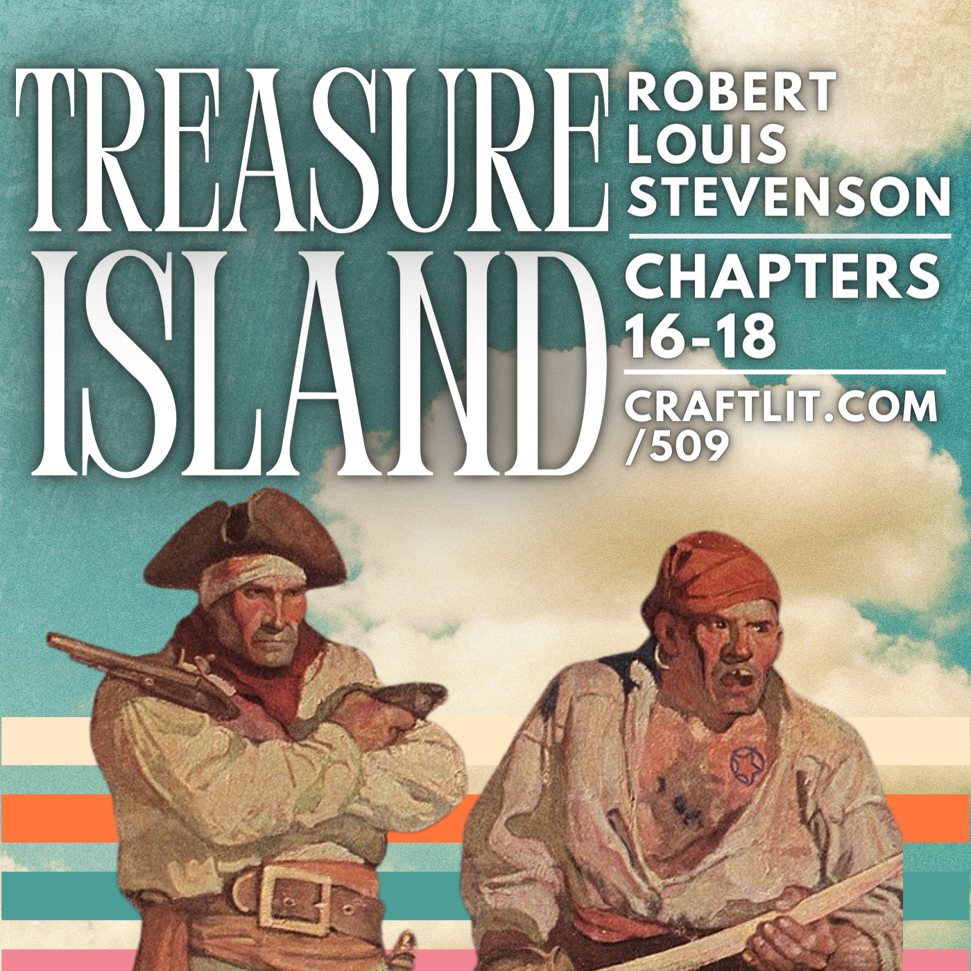 509: Chs 16-18 — Treasure Island episode artwork