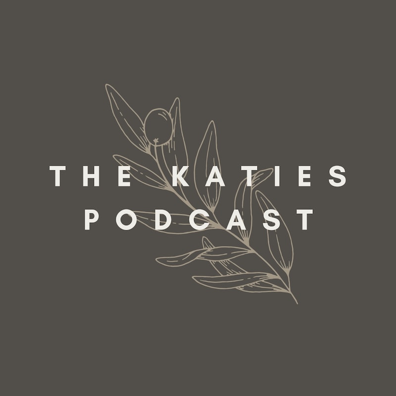 Artwork for podcast The Katies