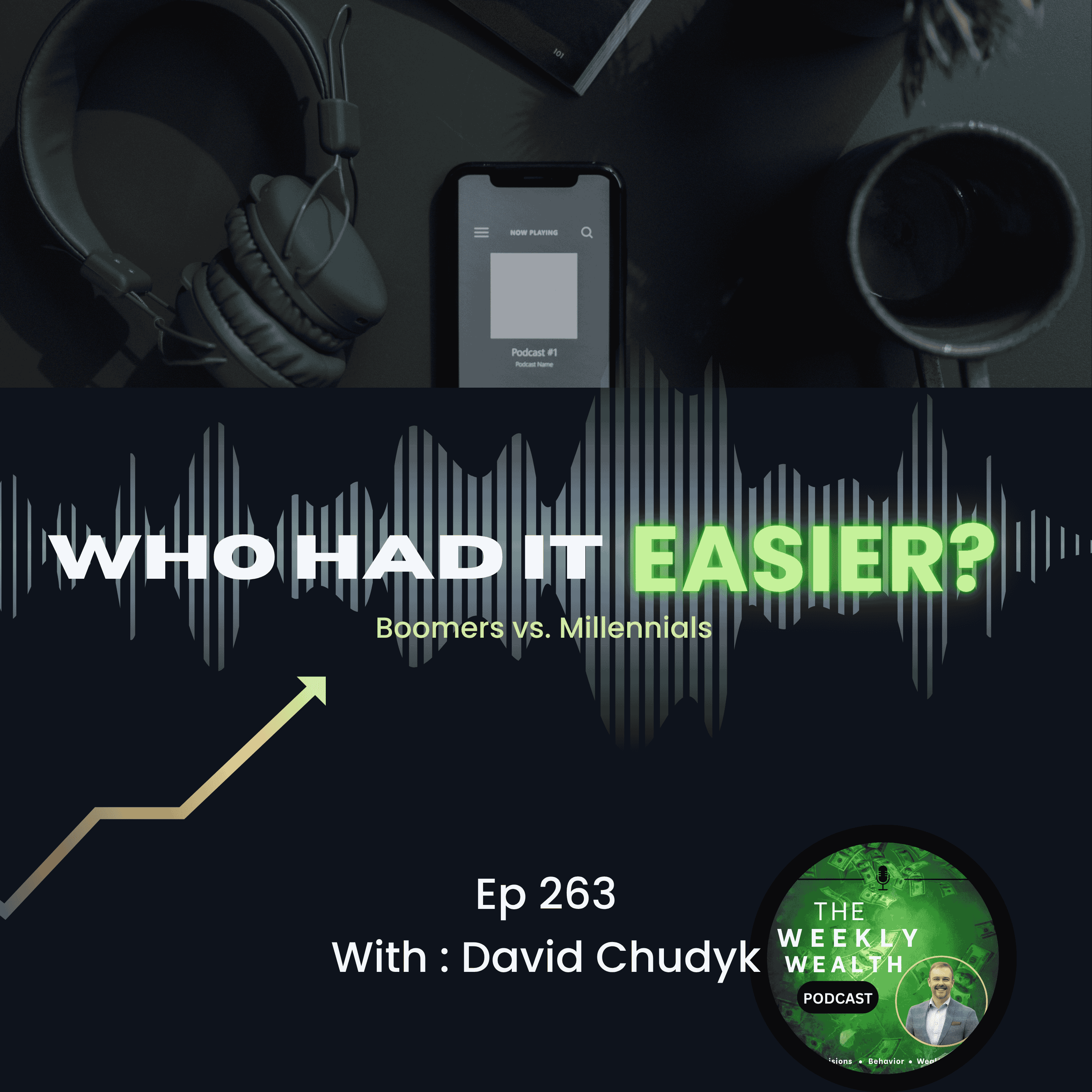 Ep 263: Boomers, Heavy Metal, Avocado Toast, and the Algorithm… Which Generation Was Dealt the Easiest Financial Hand? Ep 263: Boomers, Heavy Metal, Avocado Toast, and the Algorithm… Which Generation Was Dealt the Easiest Financial Hand?
