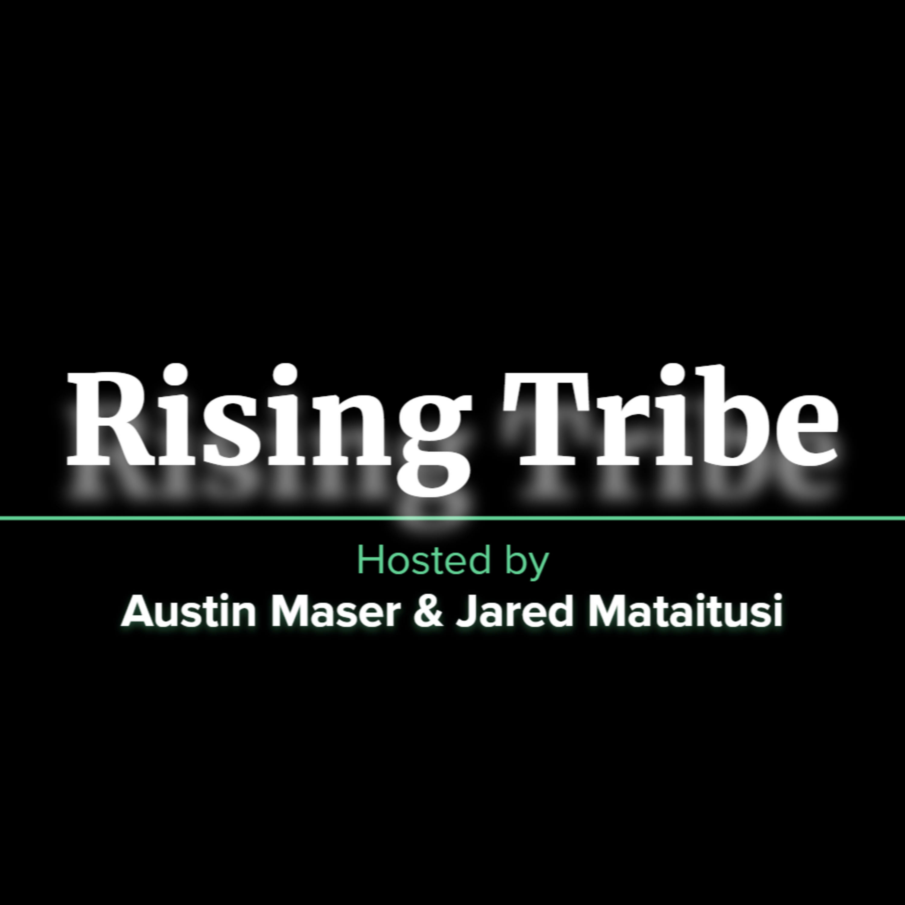 Rising Tribe