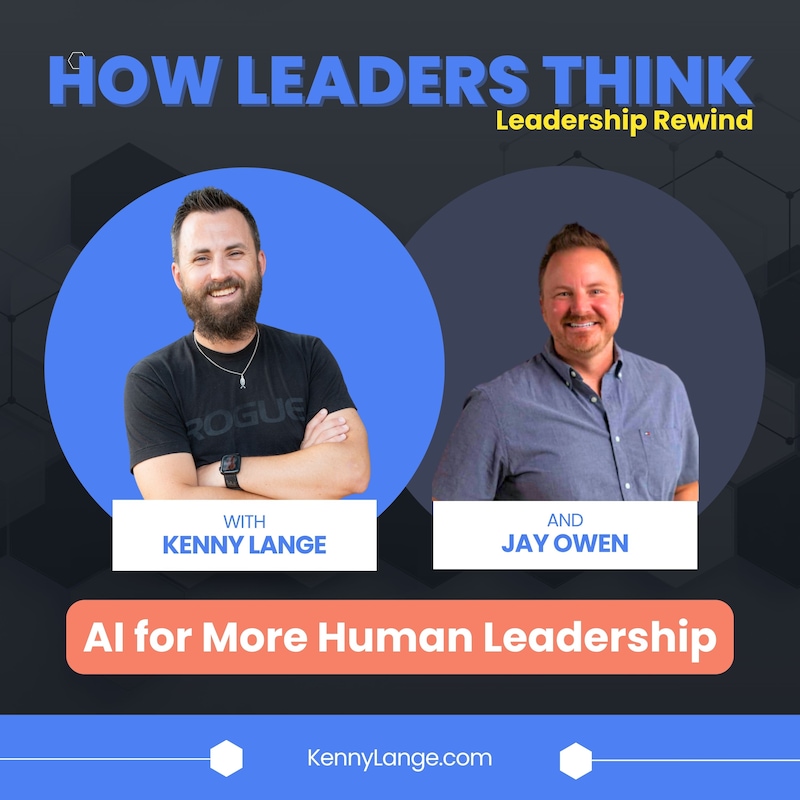 Artwork for podcast How Leaders Think with Kenny Lange