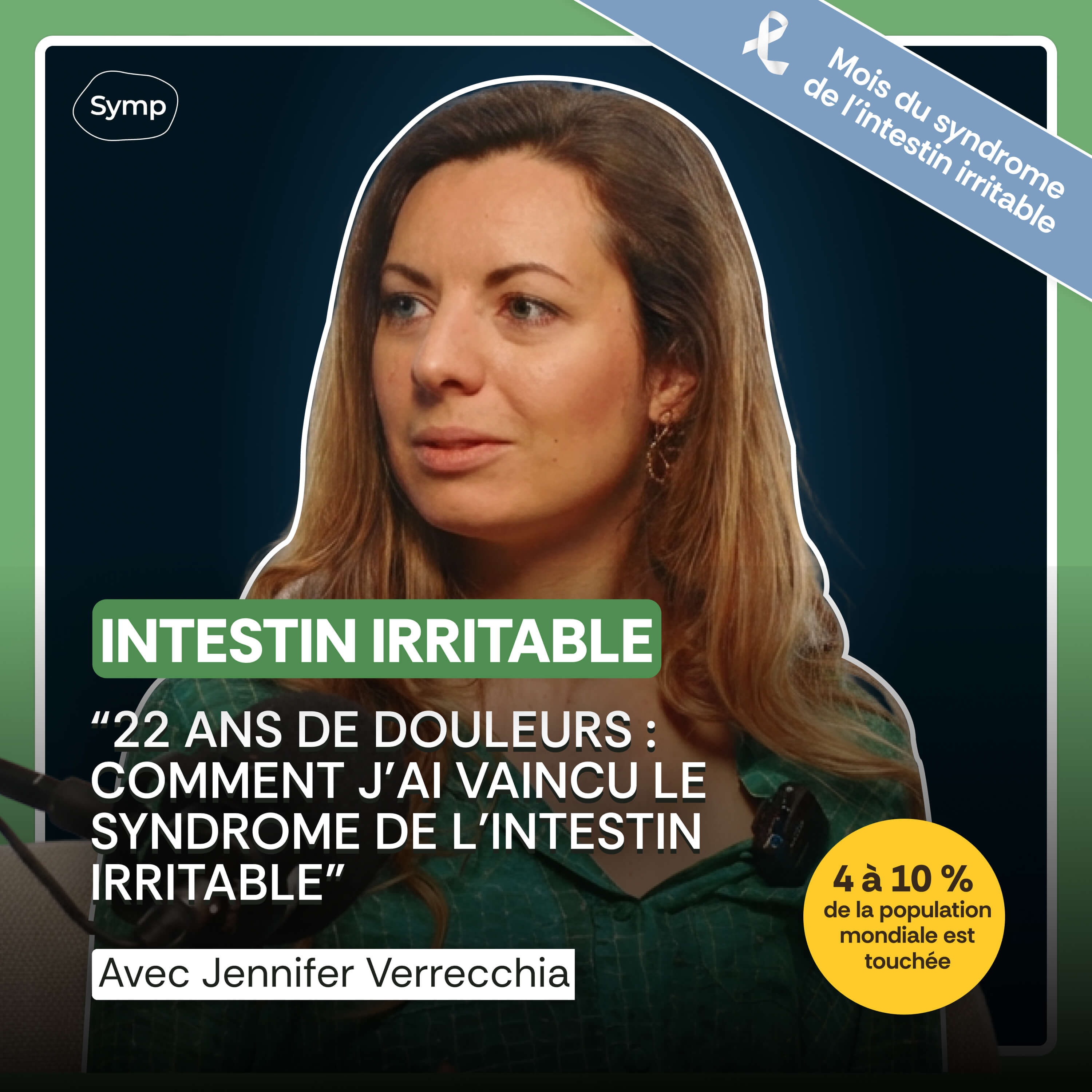 Comment j’ai apaisé mon intestin irritable après 22 ans de douleurs – Avec Jennifer Verrecchia