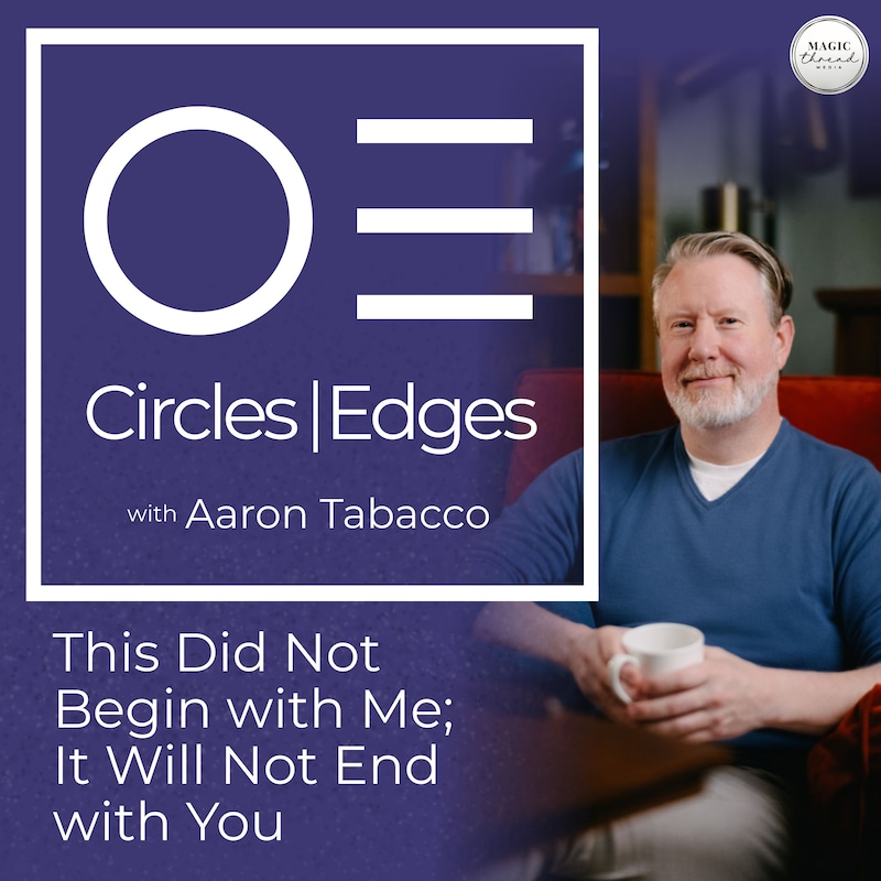Artwork for podcast Circles | Edges