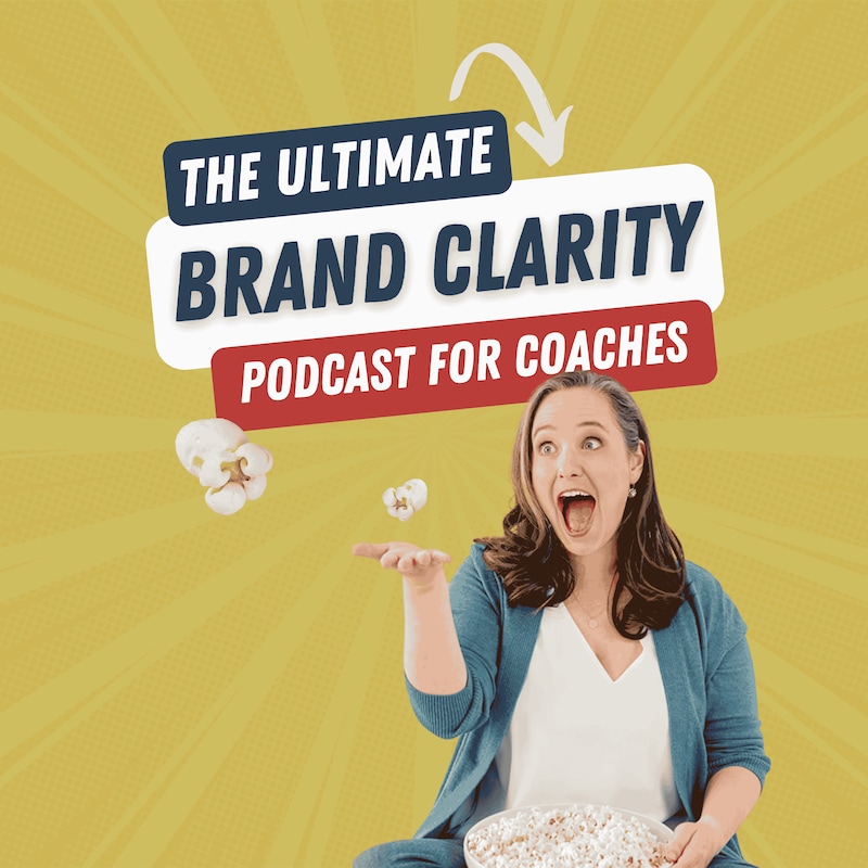 Artwork for podcast Establish Yourself®: Clear Brand Messaging, Offers, and Systems for Coaches and Consultants