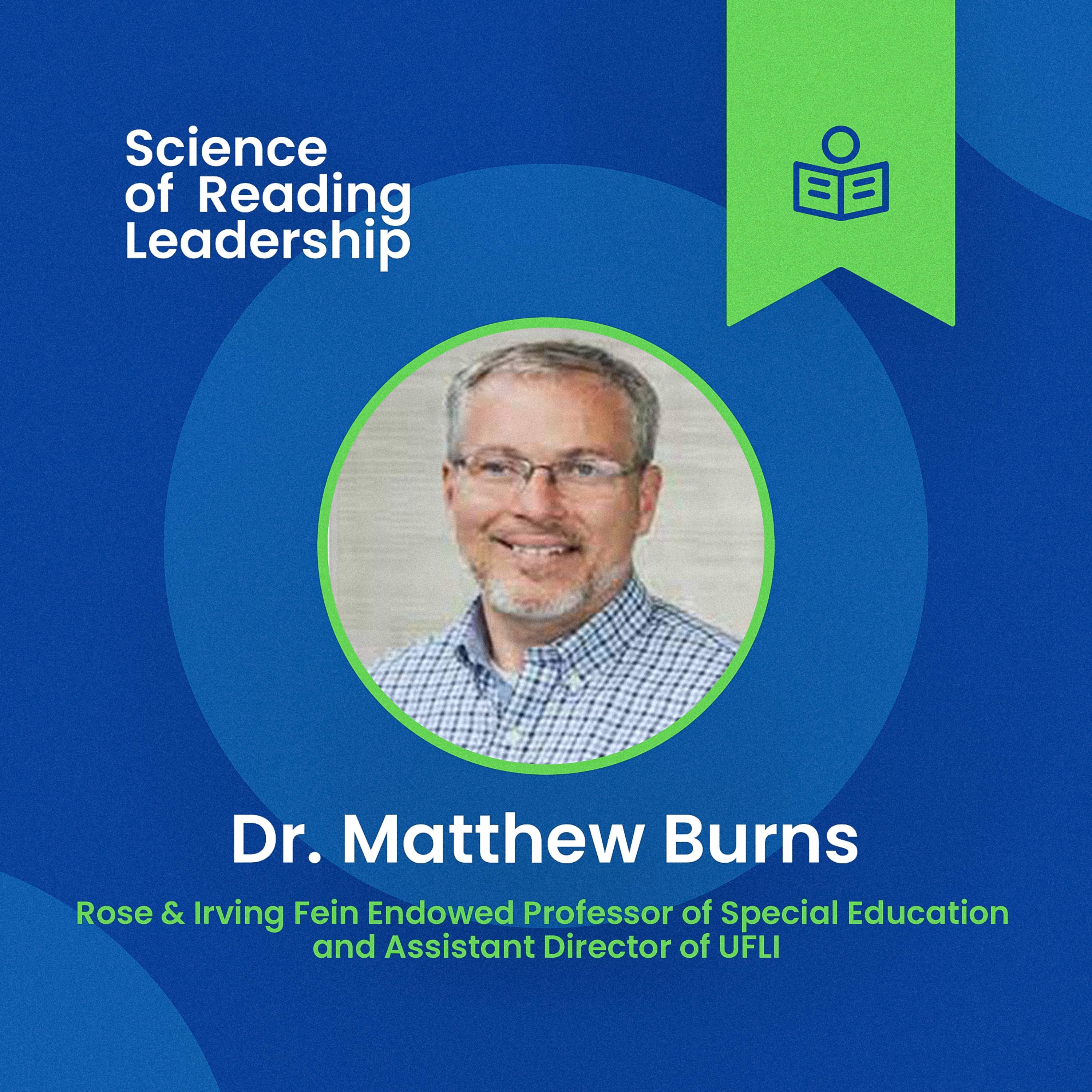 Effective Reading Strategies for Small Group Instruction with Dr. Matthew Burns episode artwork