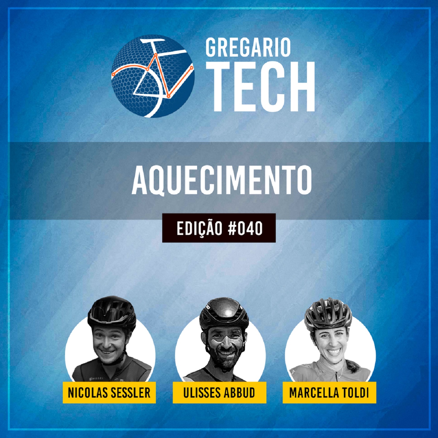 TECH #40 - Aquecimento - Gregario Cycling