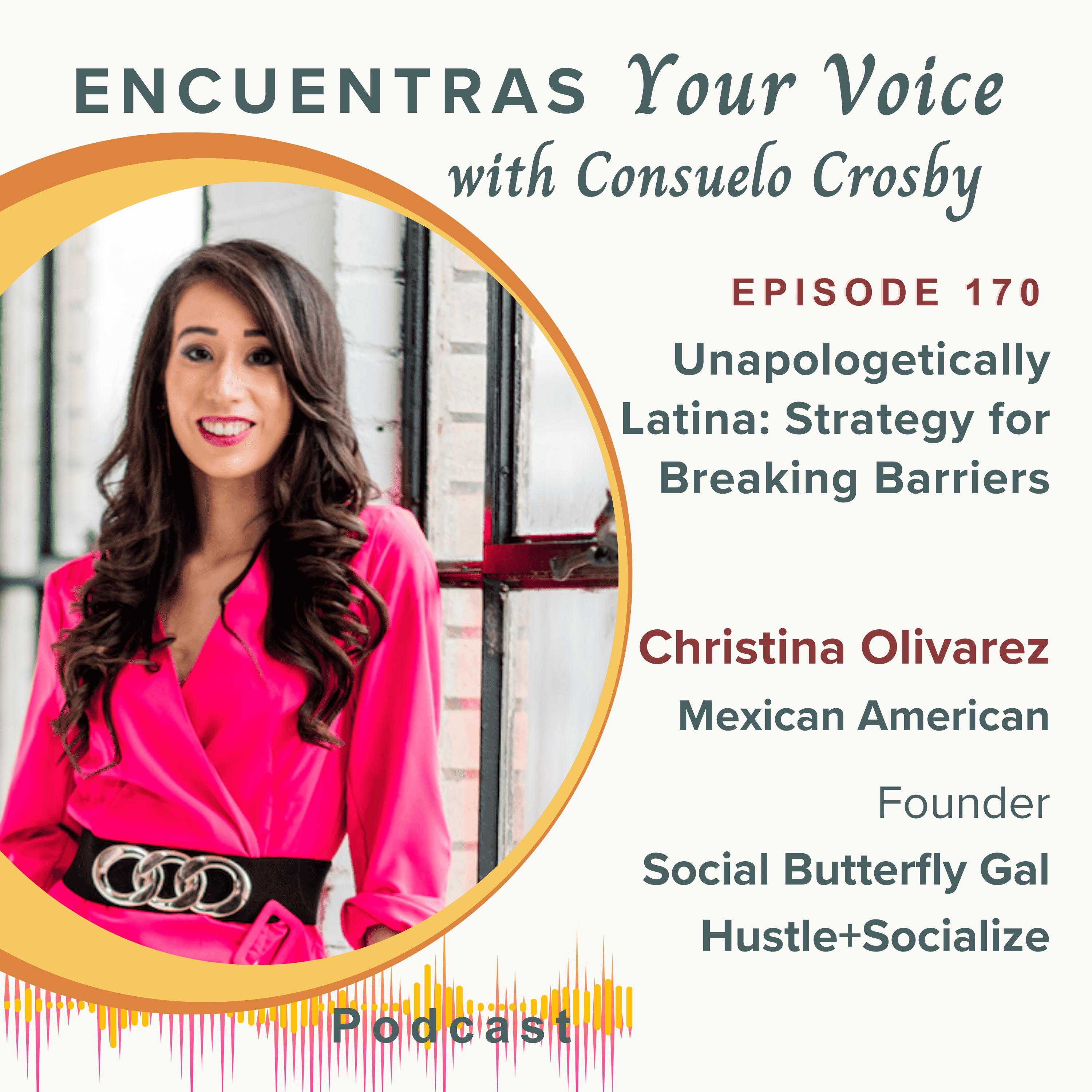 Unapologetically Latina: Christina Olivarez' Strategy for Breaking Barriers