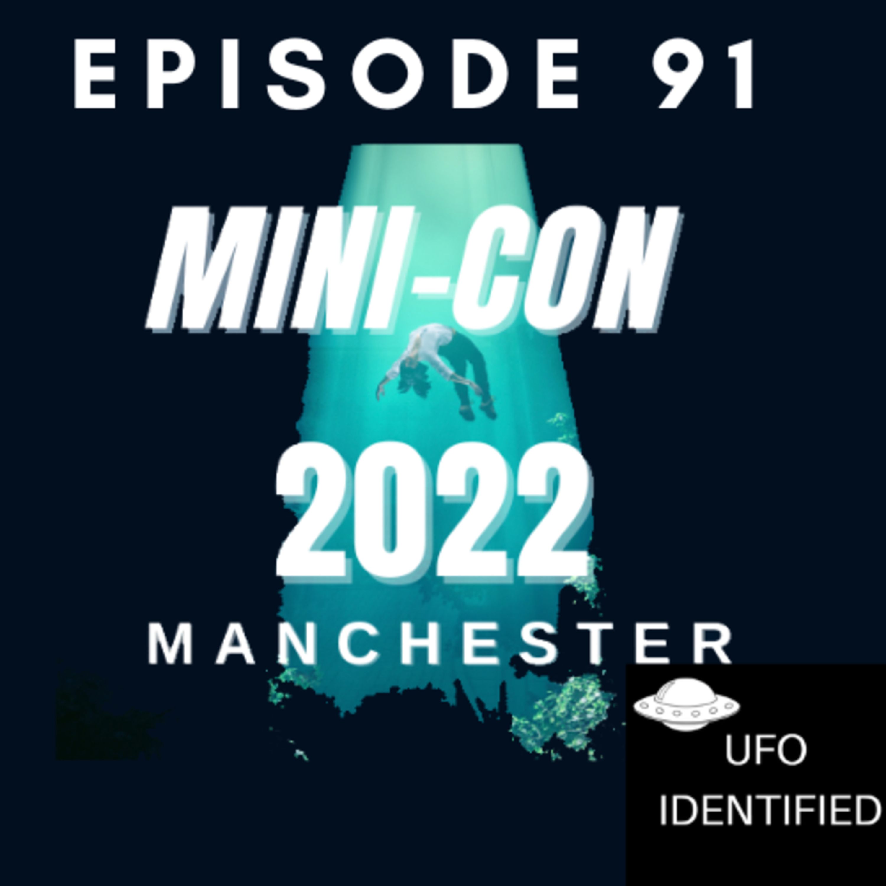 Ep 91 - Women in Ufology and UFO Mini Con 2022 episode artwork
