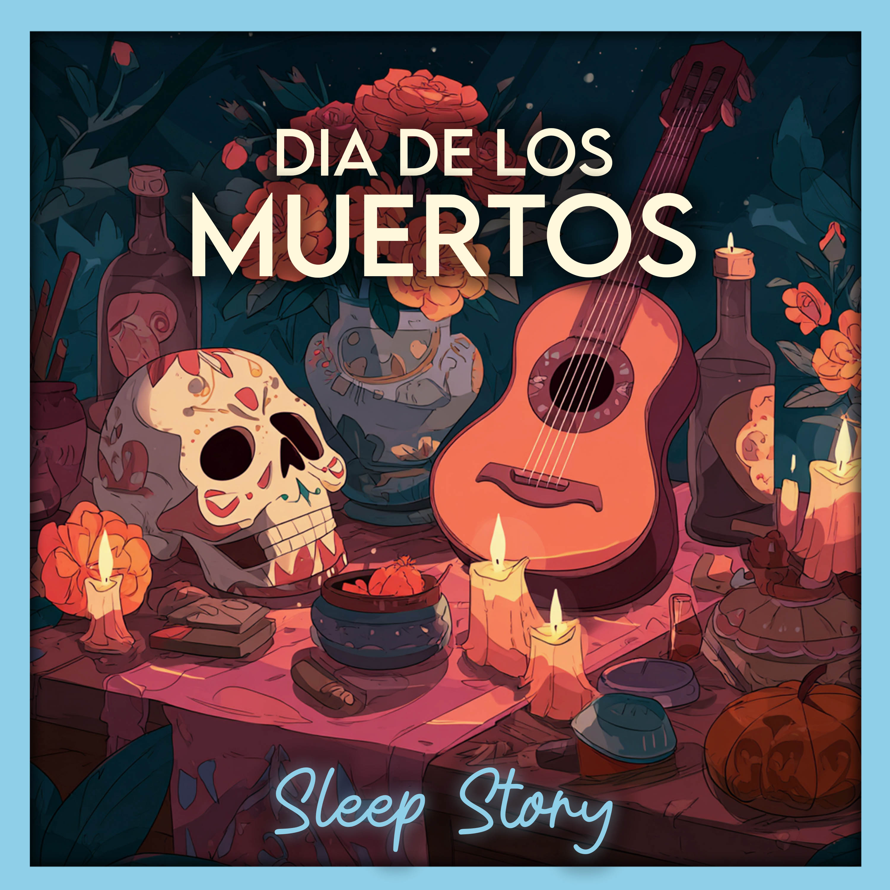 Dia de los Muertos Sleep Story – A Peaceful Night Among Marigolds and Memories | Bedtime Story for Adults