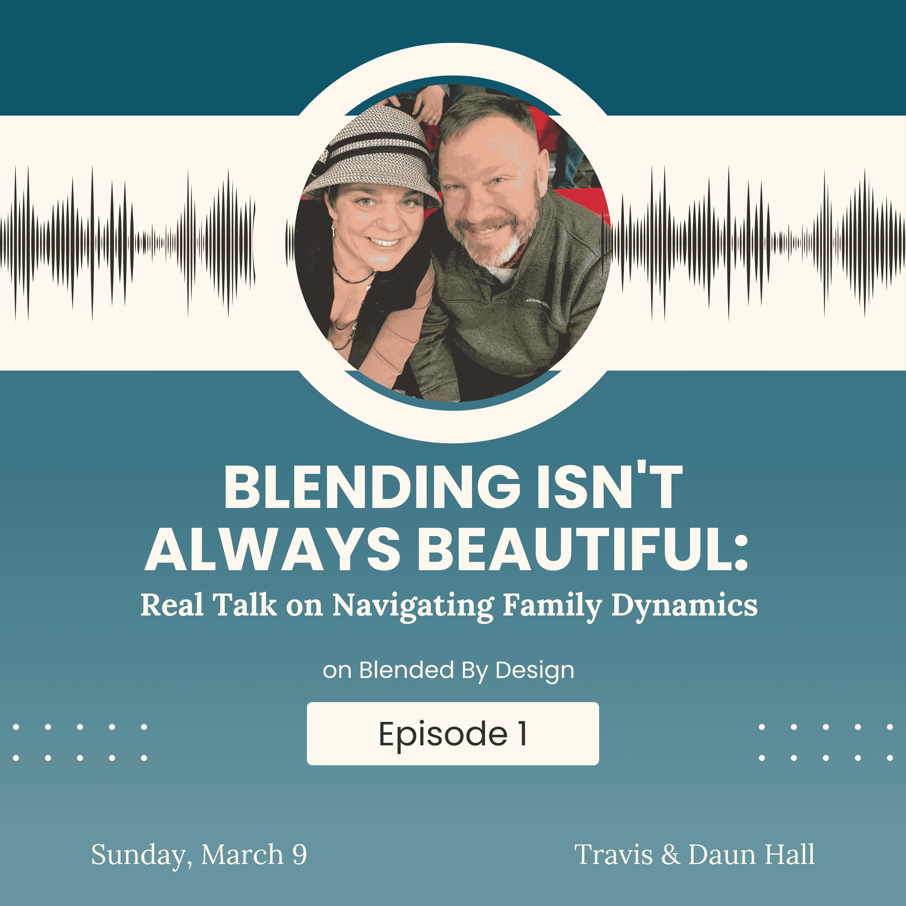 Blending Isn't Always Beautiful: Real Talk on Navigating Family Dynamics episode artwork