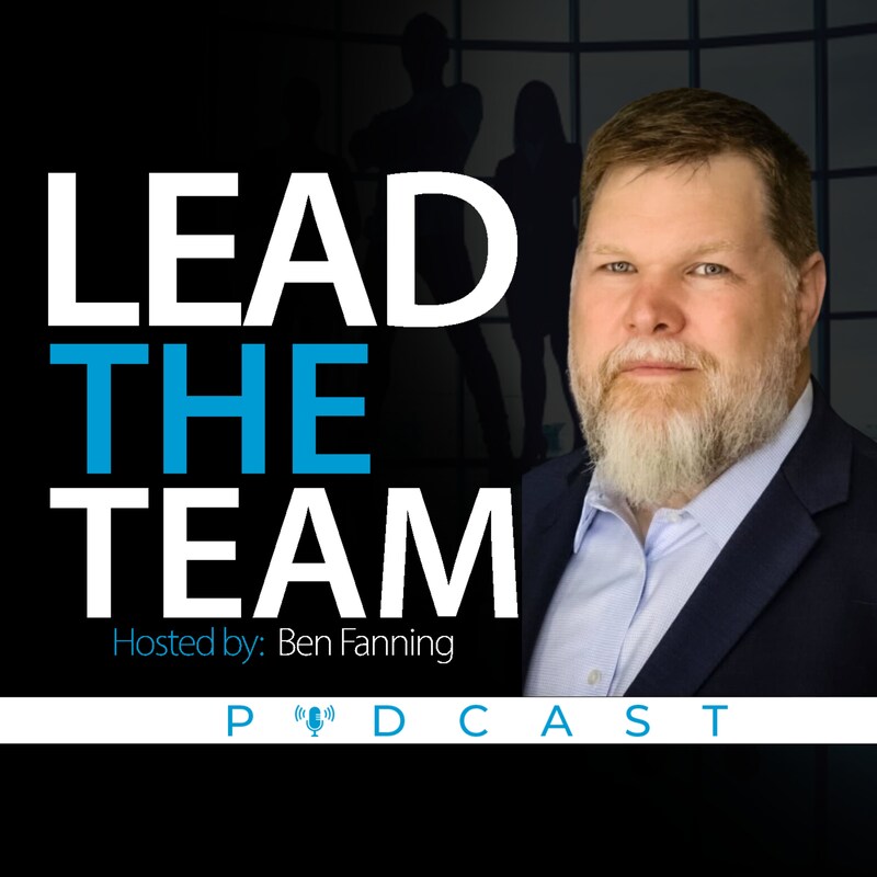 Artwork for podcast Lead the Team (Top 2% of Podcasts)