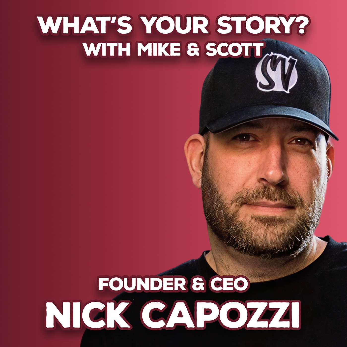 What\'s Your Story? with Mike & Scott