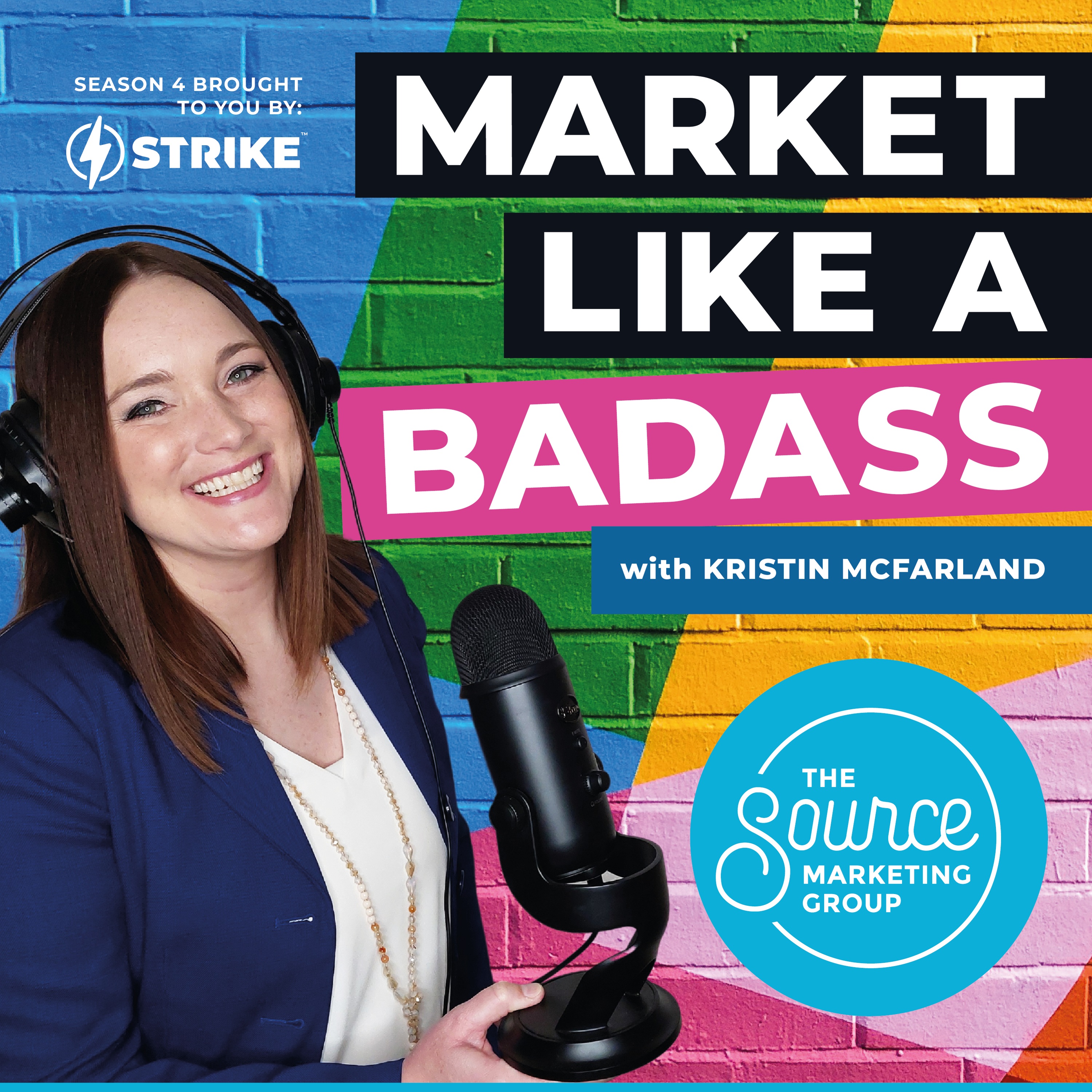 Market Like a Badass with Kristin McFarland