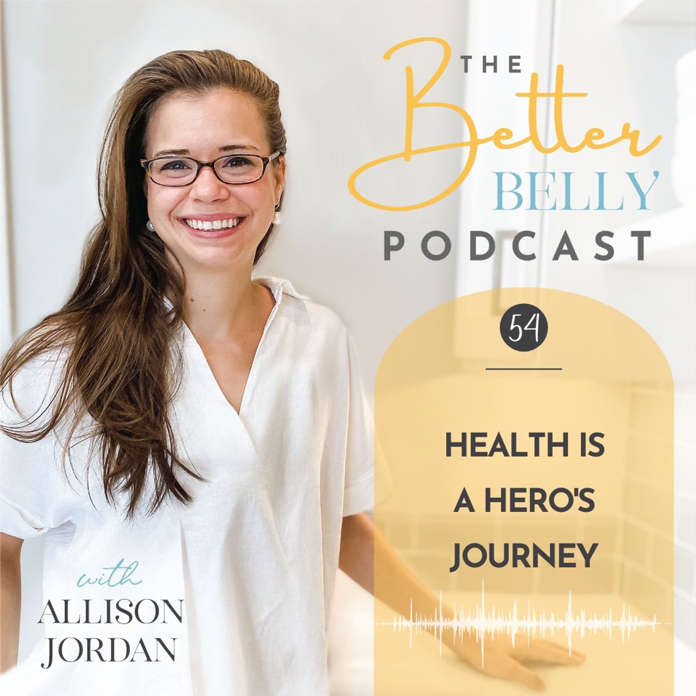 54// Health is a Hero's Journey + Join the Blood Lab Bootcamp WAITLIST!