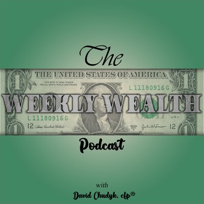 Artwork for podcast The Weekly Wealth Podcast