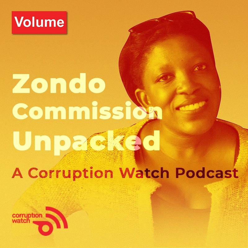 Artwork for podcast The Zondo Commission Unpacked: a Corruption Watch Podcast