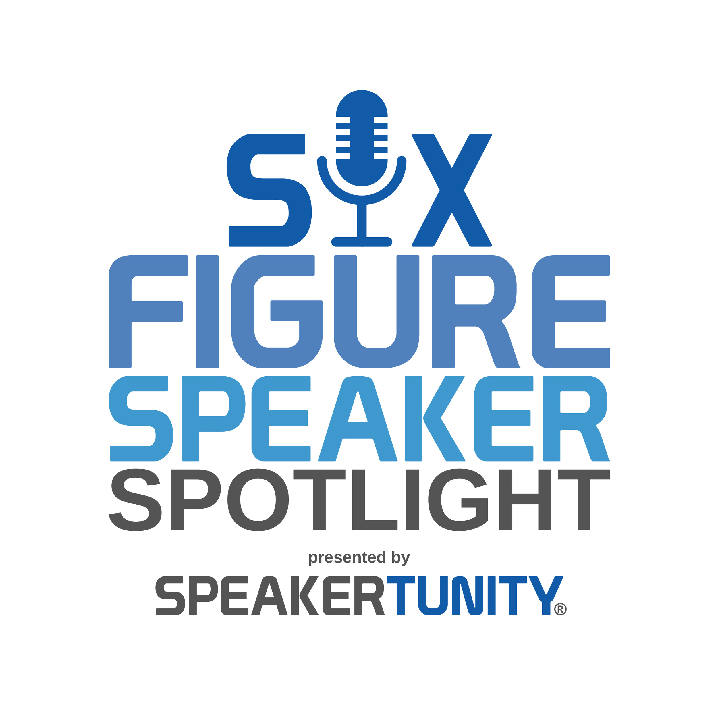 Artwork for Six-Figure Speaker Spotlight