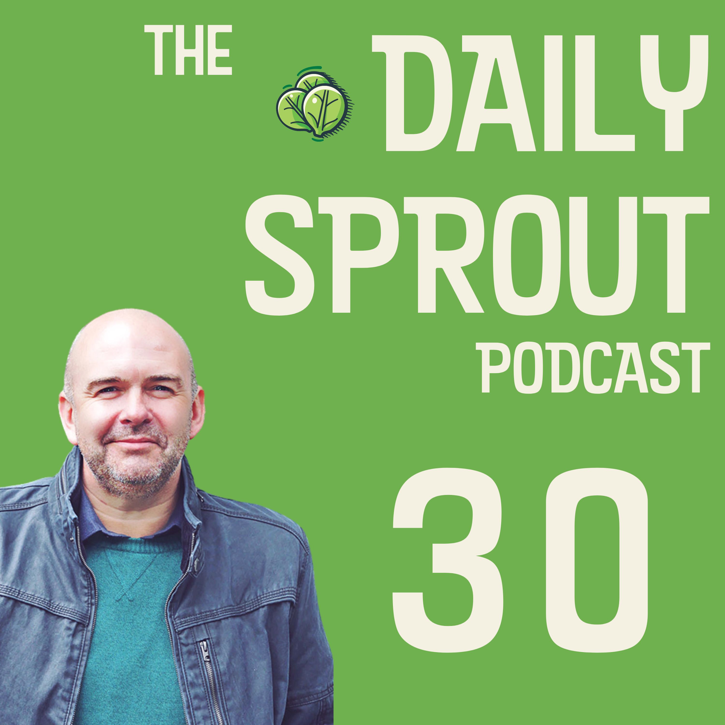 What Makes You Feel Alive? Daily Sprout 30 episode artwork