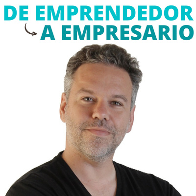 de Emprendedor a Empresario: Vuélvete el CEO de tu negocio