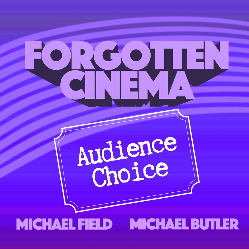 Artwork for podcast Forgotten Cinema