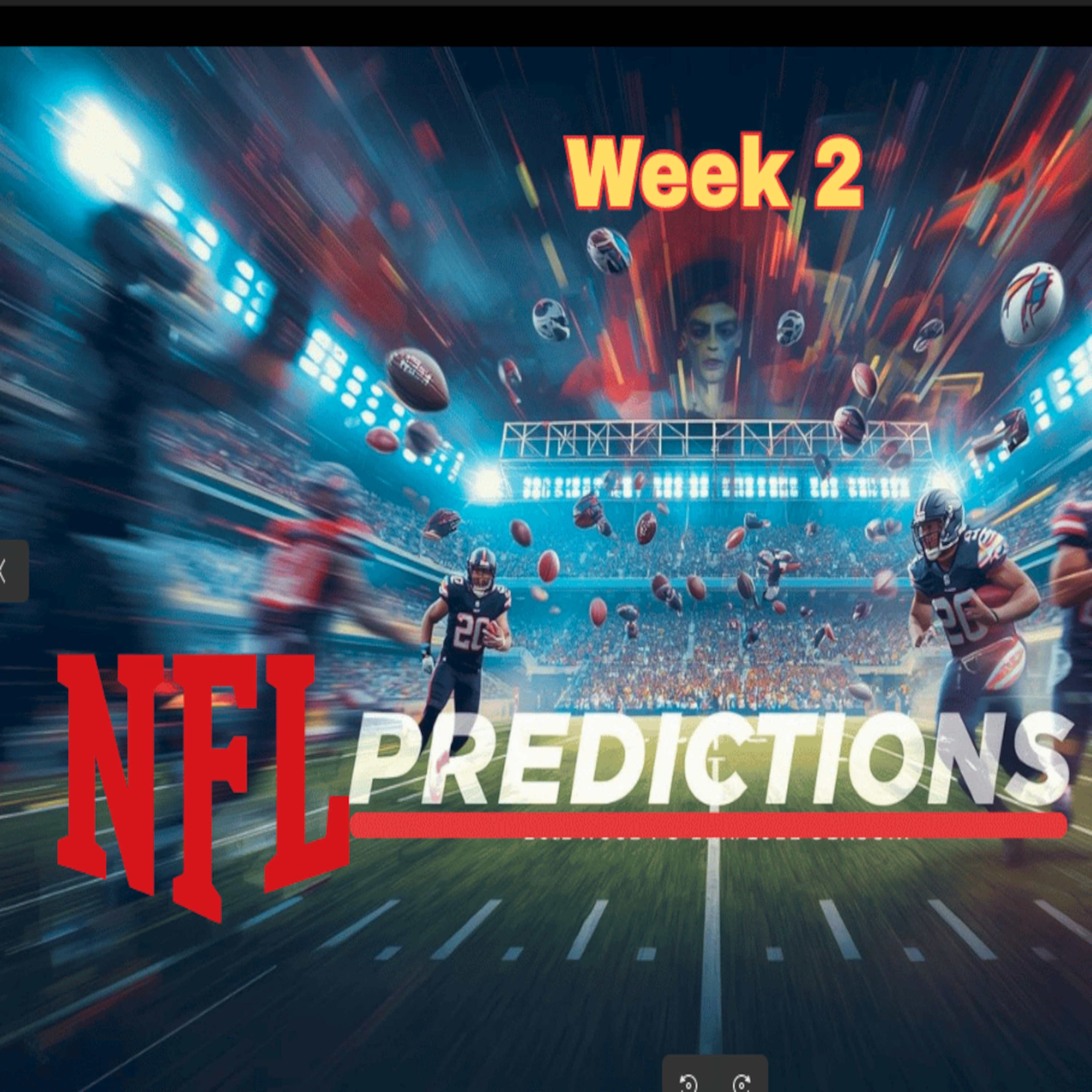NFL Week Two Preview: Analyzing Last Week's Performances