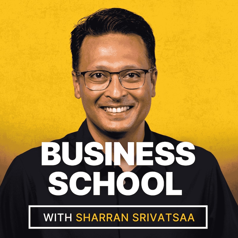 Artwork for podcast Business School with Sharran Srivatsaa