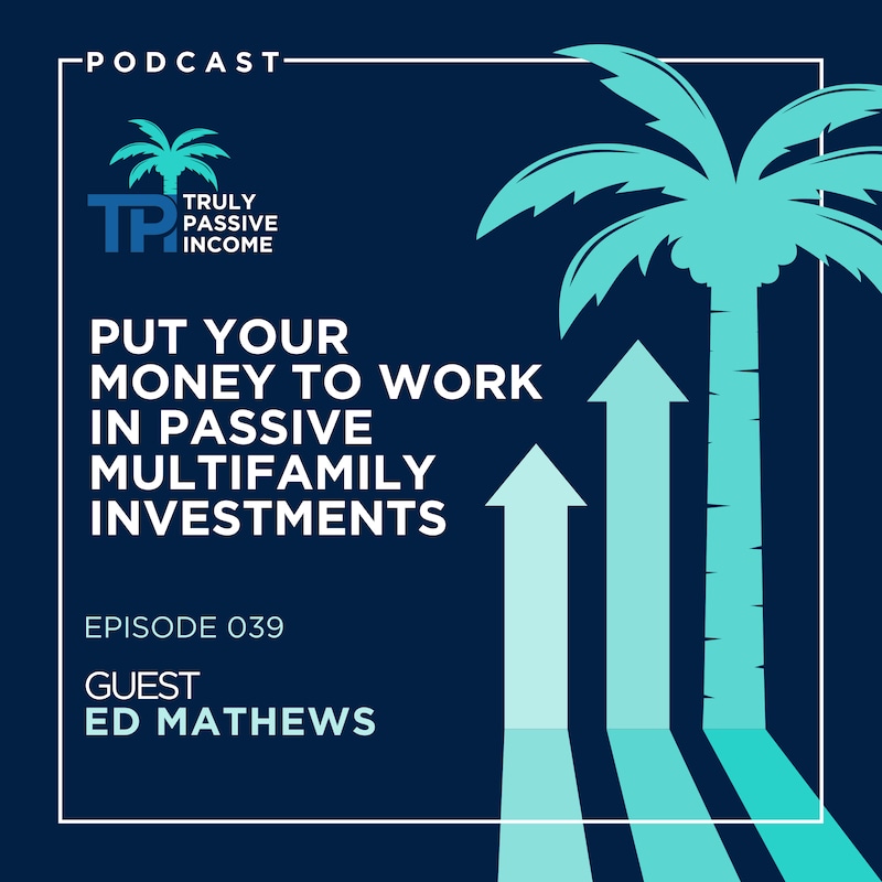 Artwork for podcast Truly Passive Income