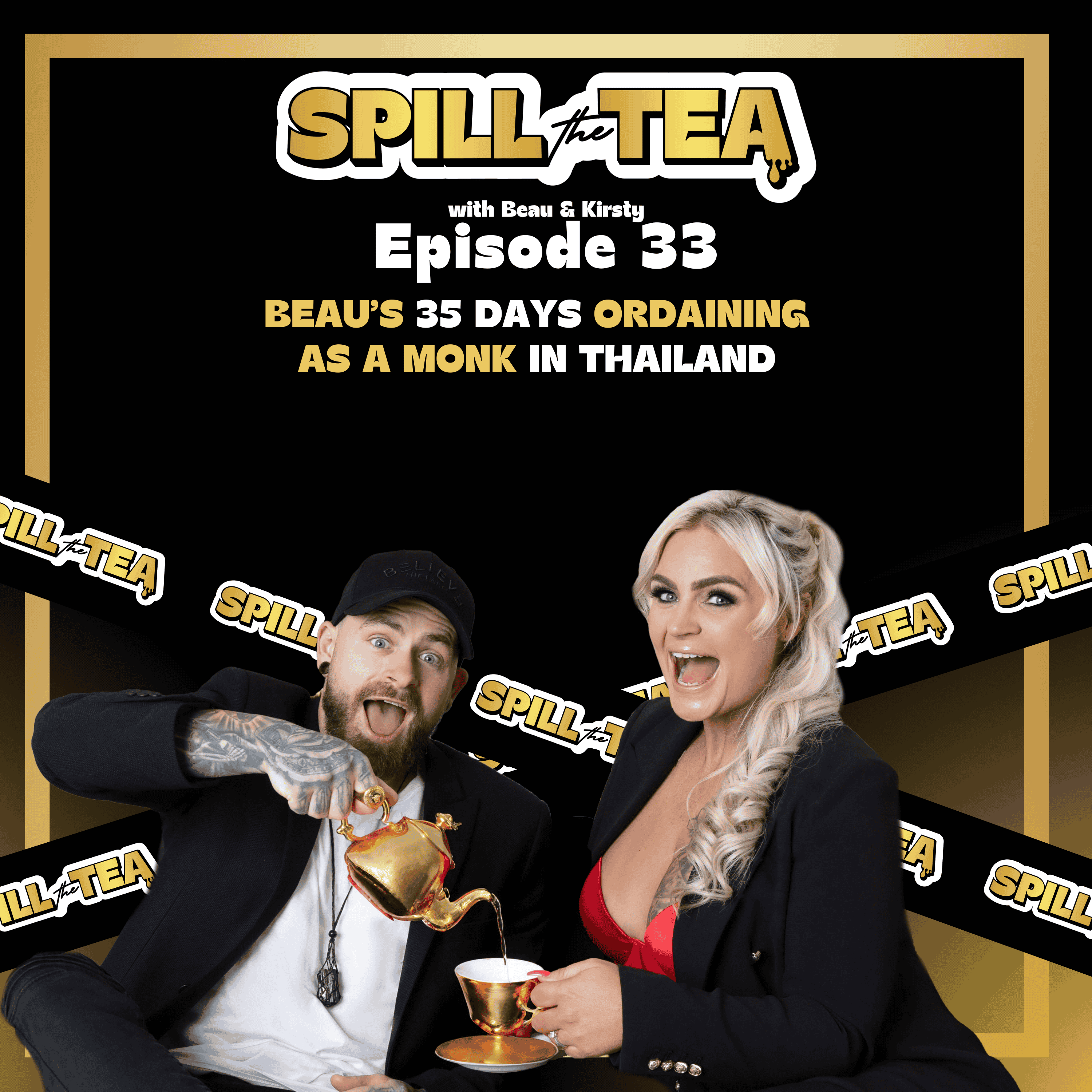 Spill the Tea with Beau & Kirsty