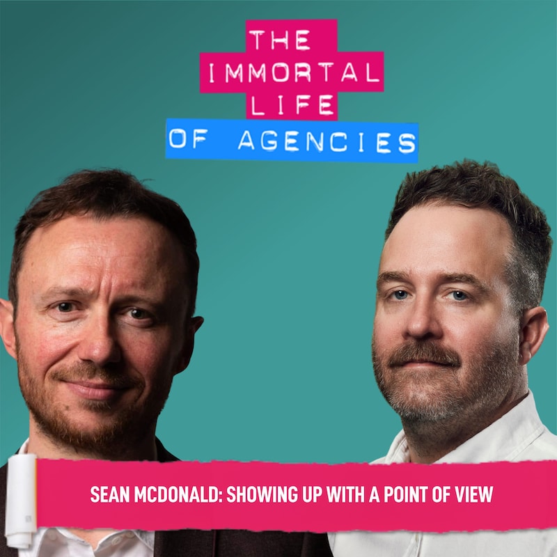 Artwork for podcast The Immortal Life of Agencies 