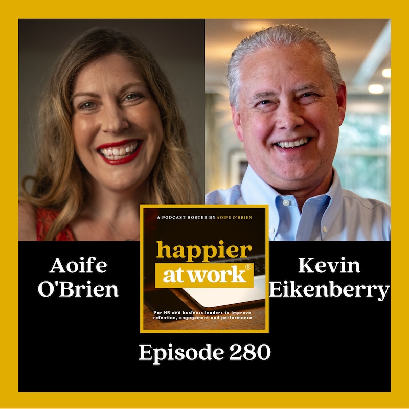 Artwork for podcast Happier At Work: Leadership, Culture, Performance