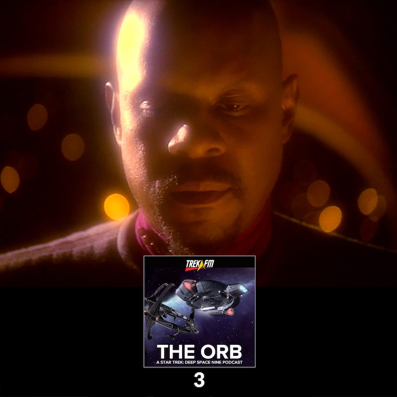 Artwork for podcast The Orb: A Star Trek Deep Space Nine Podcast