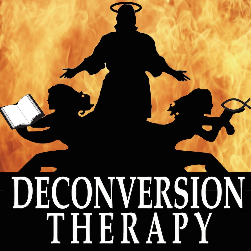 Artwork for podcast Deconversion Therapy