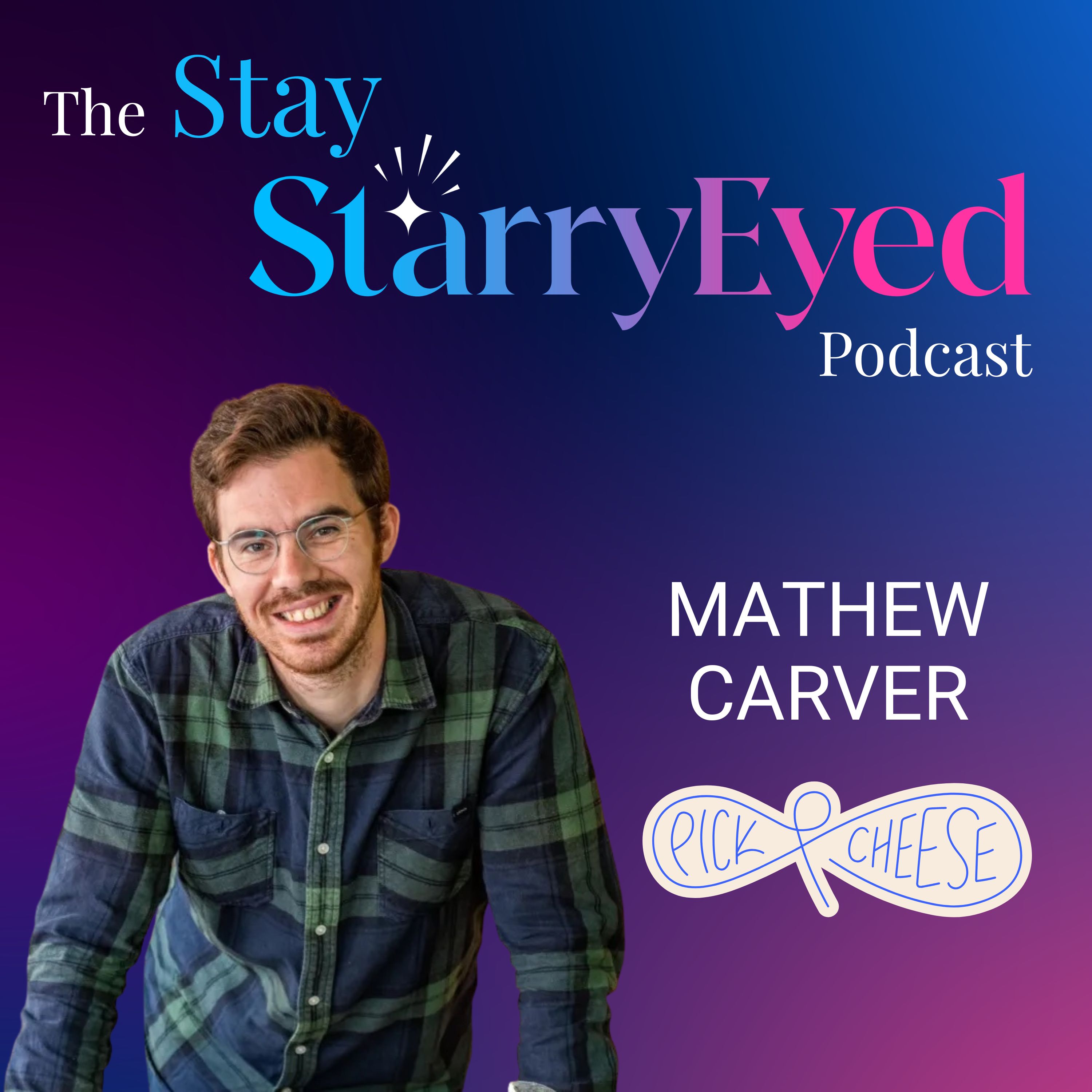 How to Turn Product Passion into Brand Power with Matthew Carver (Pick & Cheese) episode artwork