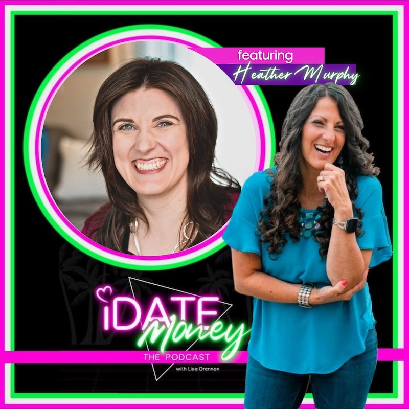 Artwork for podcast I Date Money: Budget • Invest • Build Wealth After Divorce