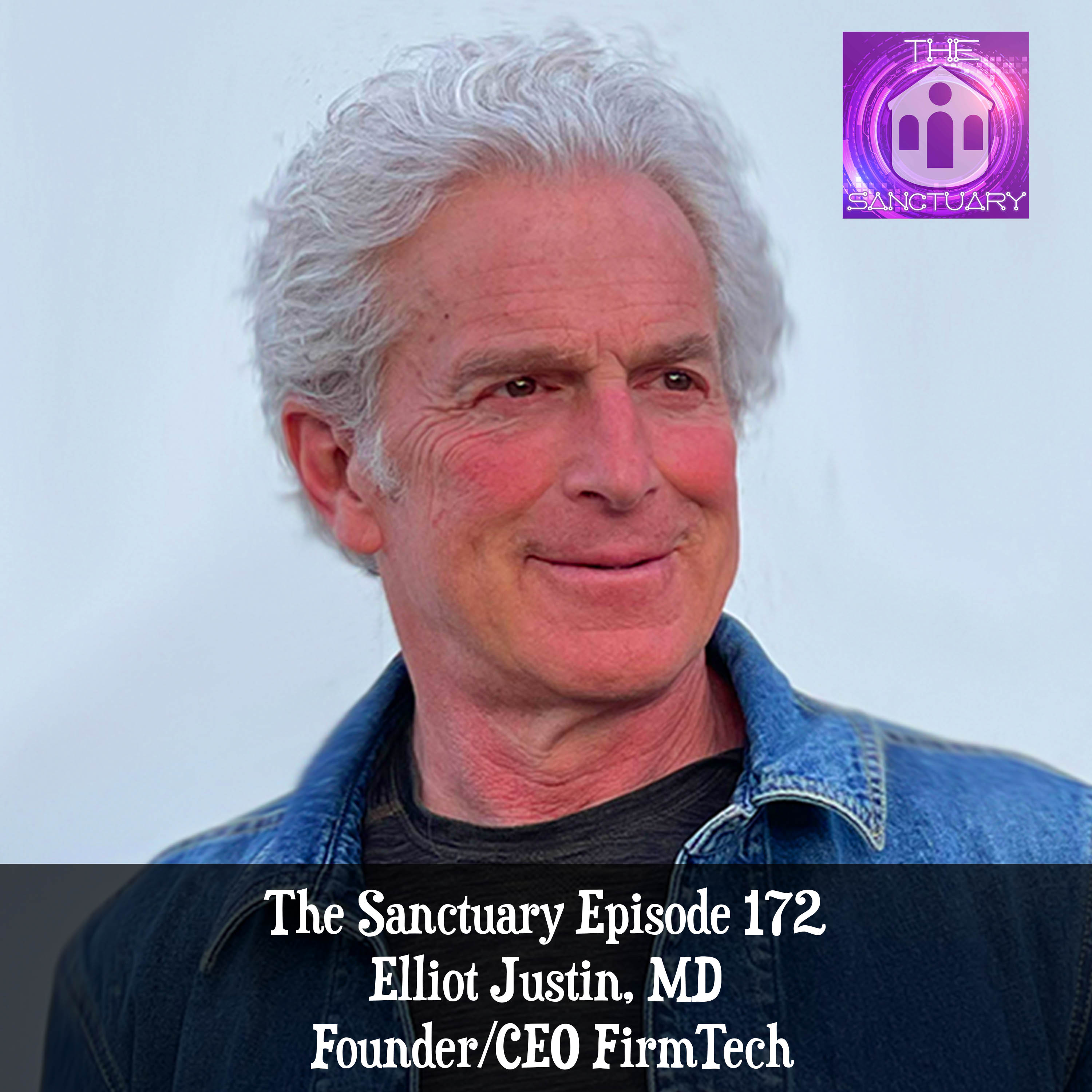 Elliot Justin, MD - Founder/CEO FirmTech episode artwork
