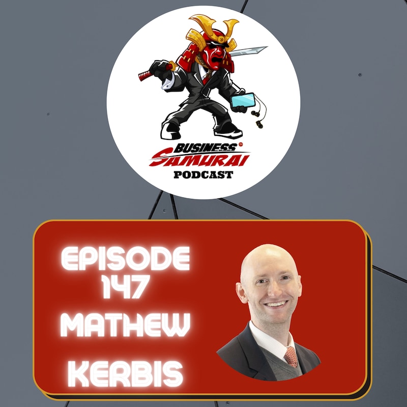 Artwork for podcast The Business Samurai