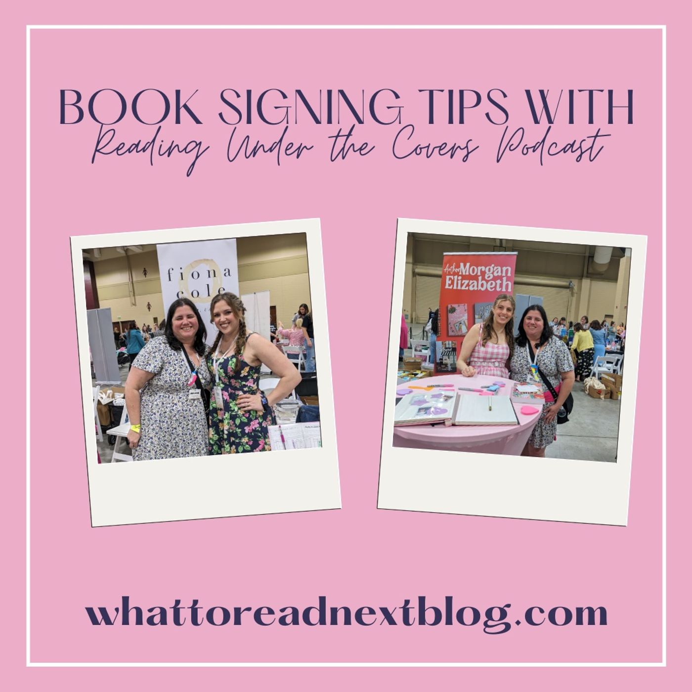 Maximizing Your Book Signing Experience with Reading Under the Covers Podcast
