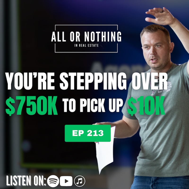 Artwork for podcast All or Nothing in Real Estate