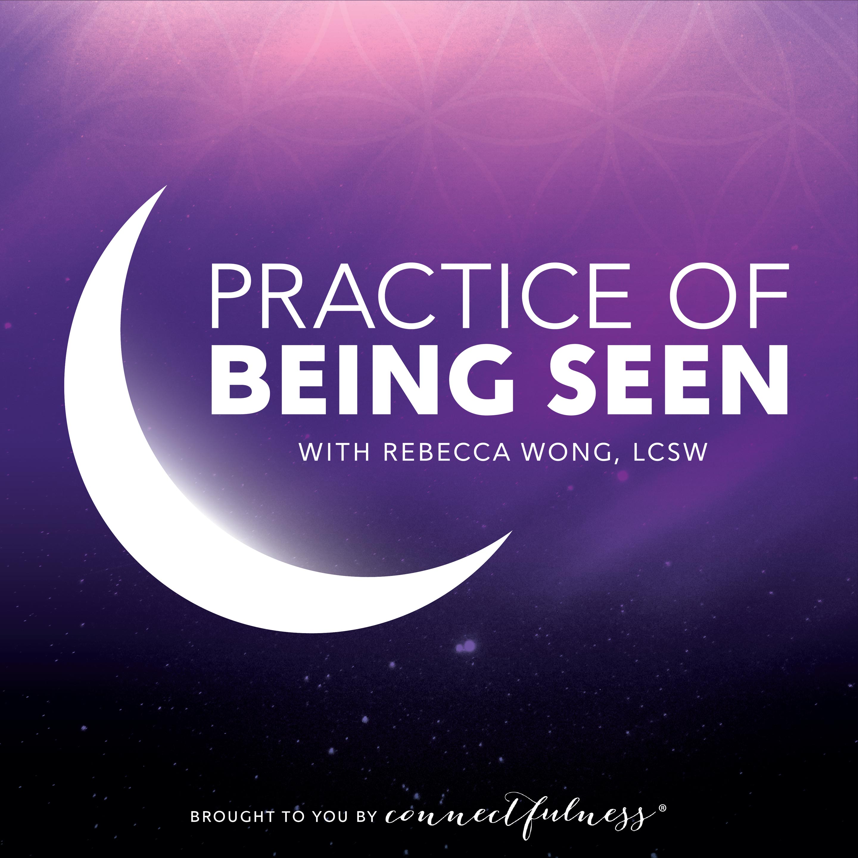 Show artwork for Practice of Being Seen