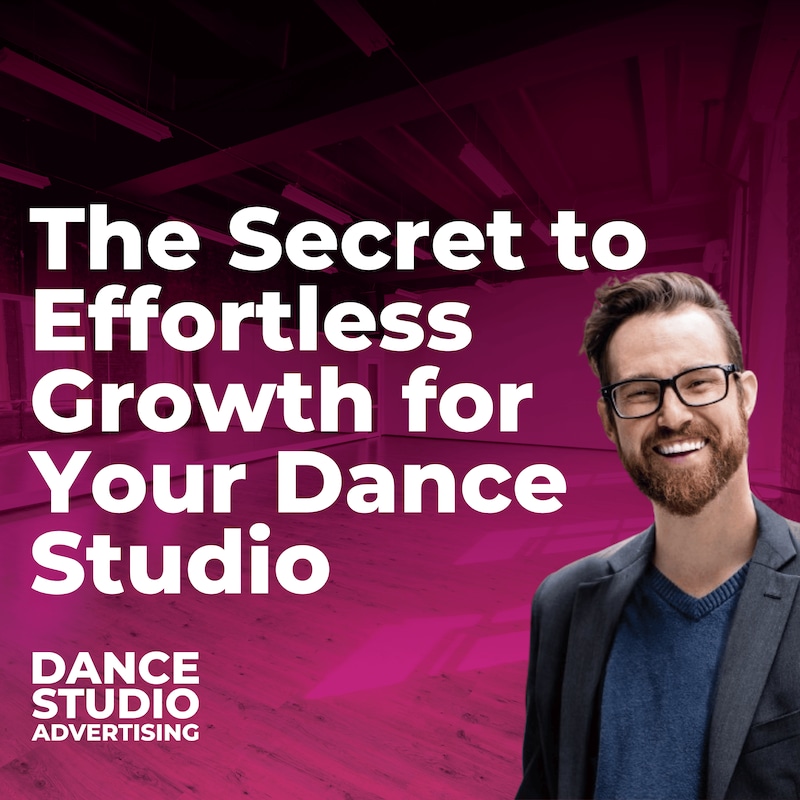 Artwork for podcast Dance Studio Advertising | The Podcast