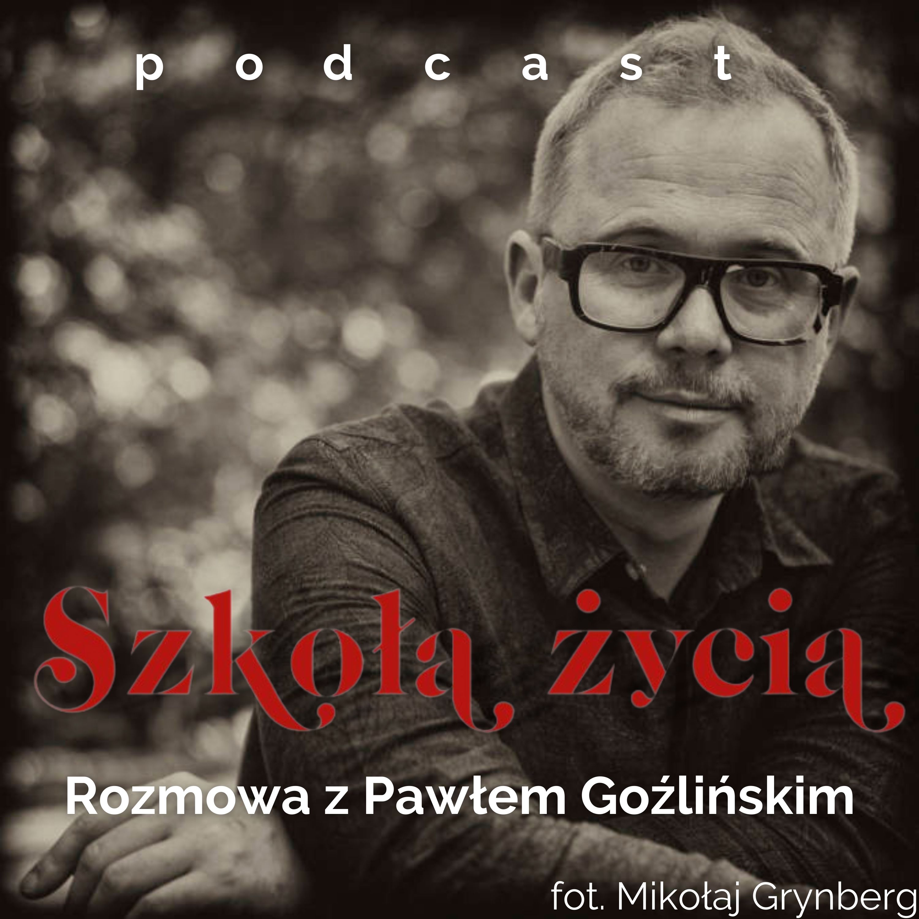 Artwork for podcast SZKOŁA ŻYCIA