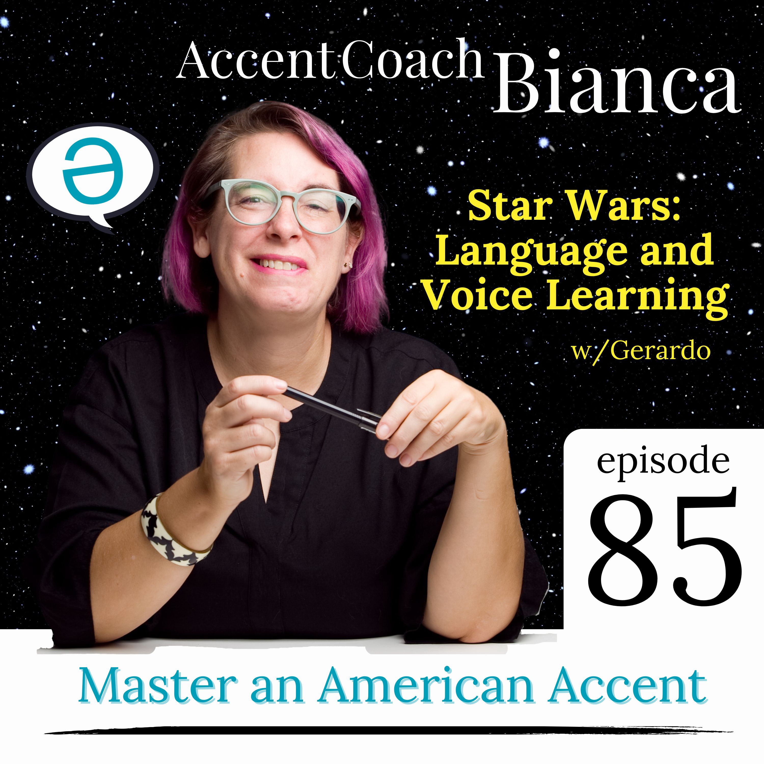 Star Wars: Language and Voice Learning (w/Gerardo) episode artwork